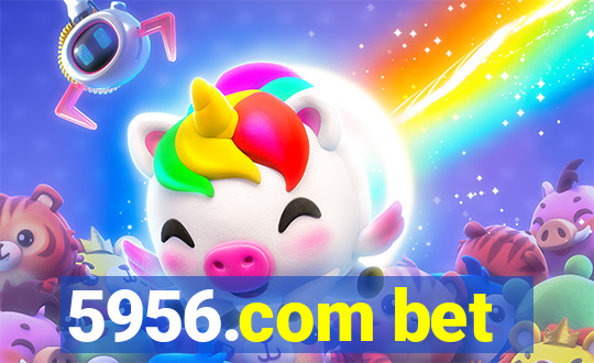 5956.com bet